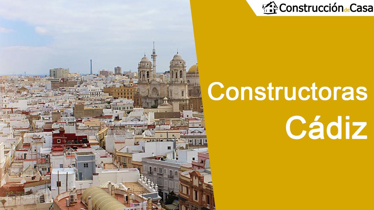 Constructoras Cadiz - Mejores empresas de construcción en Cadiz