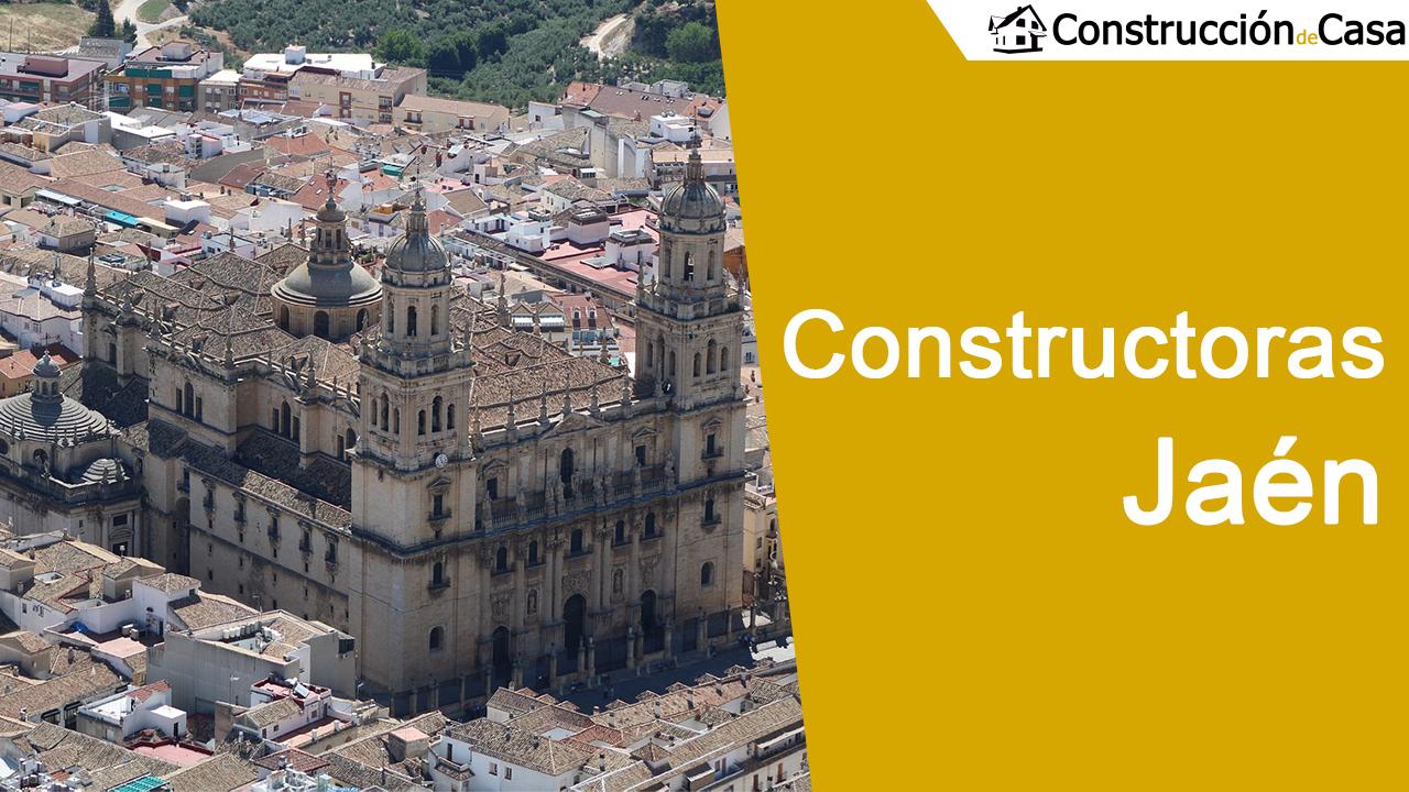 Constructoras Jaén - Mejores empresas de construcción en Jaén