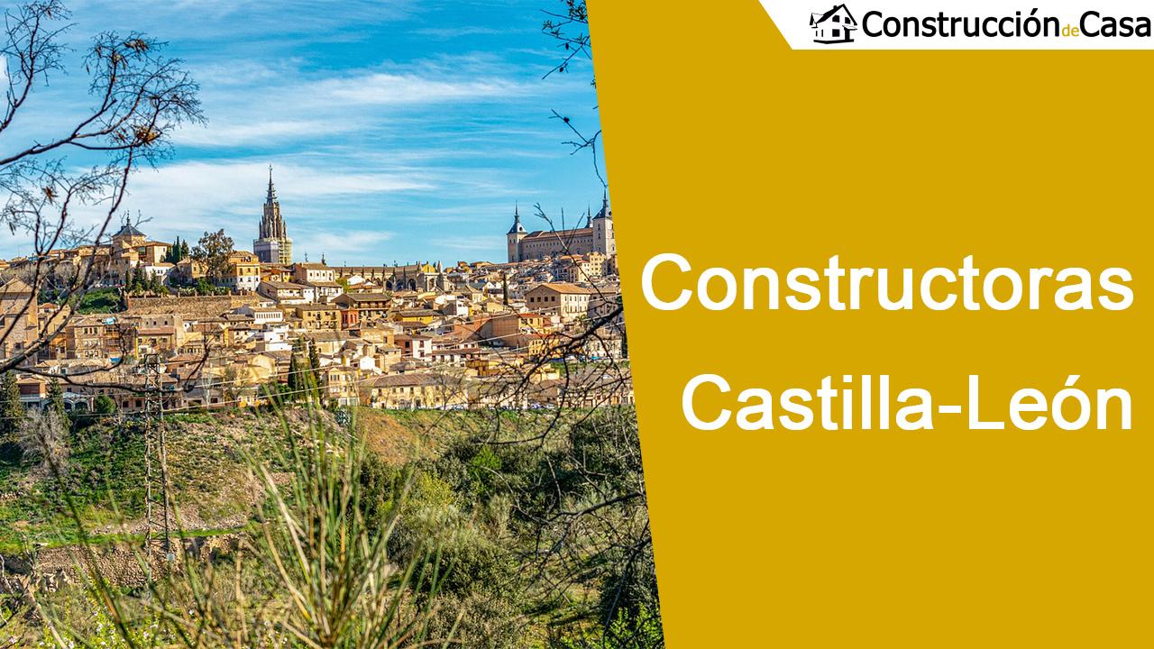 Constructoras en Castilla-Leon - Las mejores empresas de construcción en Castilla-Leon