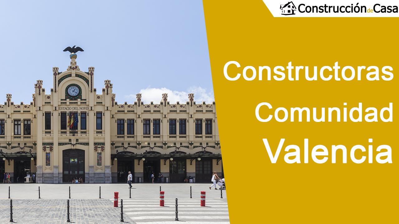 Constructoras en Comunidad Valenciana - Mejores empresas de construccion en Comunidad Valenciana