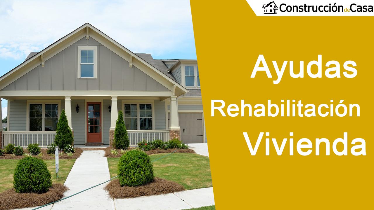 ayudas rehabilitación vivienda